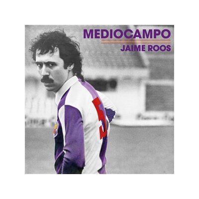 ROOS, JAIME - MEDIOCAMPO (+BOOKLET) - LP
