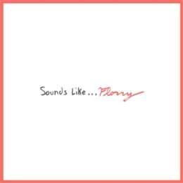 FLORRY - SOUNDS LIKE... - LP