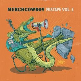 MERCHCOWBOY PRESENTS/VARIOUS - MIXTAPE VOL.3...