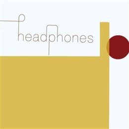 HEADPHONES - HEADPHONES (20TH ANNIVERSARY EDITION /...