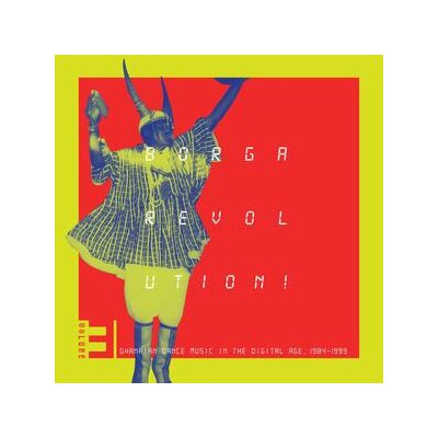KALITA RECORDS PRESENTS/VAROUS - BORGA REVOLUTION 3 (GHANAIAN DANCE MUSIC 1984-99) - LP