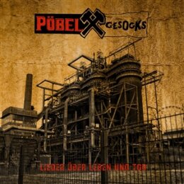 PÖBEL & GESOCKS - LIEDER ÜBER LEBEN UND TOD...