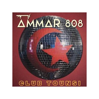 AMMAR 808 - CLUB TOUNSI - CD