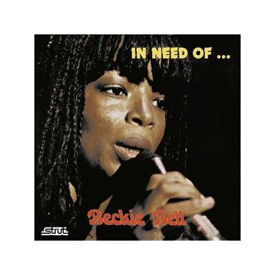 BELL, BECKIE - IN NEED OF... (REMASTERED) - LP
