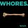 WHORES. - WAR (DIGIPACK CD) - CD