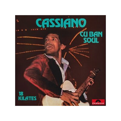 CASSIANO - CUBAN SOUL - 18 KILATES - LP