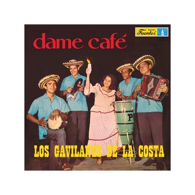 GAVILANES DE LA COSTA, LOS - DAME CAFE - LP