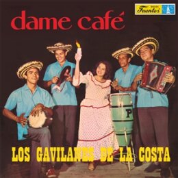 GAVILANES DE LA COSTA, LOS - DAME CAFE - LP
