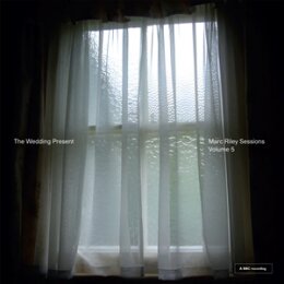 WEDDING PRESENT, THE - MARC RILEY SESSIONS 5 - LP