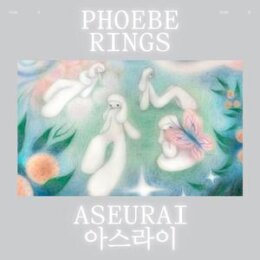 PHOEBE RINGS - ASEURAI - CD