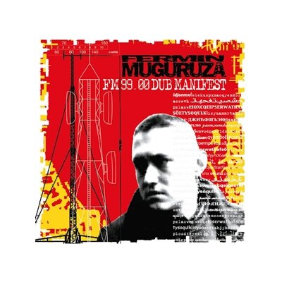 MUGURUZA, FERMIN - FM 99.00 DUB MANIFEST - LP