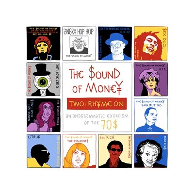 SOUND OF MONEY, THE - TWO: RHYME ON - LP