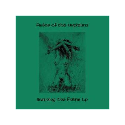 FIELDS OF THE NEPHILIM - BURNING THE FIELDS [LTD. TRANSPARENT GREEN 2LP] - LP