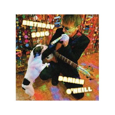 ONEILL, DAMIAN - BIRTHDAY SONG (GOLD COLORED) - 7"