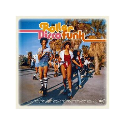 VARIOUS - ROLLER DISCO FUNK - LP
