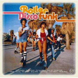 VARIOUS - ROLLER DISCO FUNK - LP