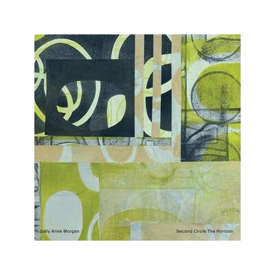 MORGAN, SALLY ANNE - SECOND CIRCLE THE HORIZON - LP