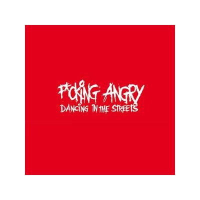 FUCKING ANGRY - DANCING IN THE STREETS (RED/BLACK SPLATTERED) - LP