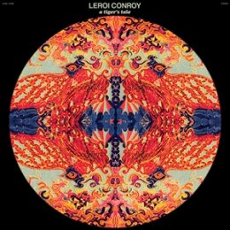 CONROY, LEROI - A TIGERS TALE - CD