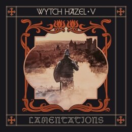 WYTCH HAZEL - V: LAMENTATIONS - CD