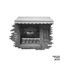 POOLE, DOUGIE - AT TUBBYS (WHITE VINYL) - LP