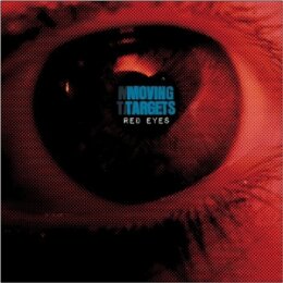 MOVING TARGETS - RED EYES - LP