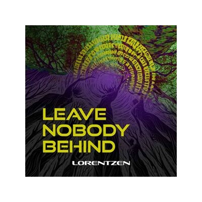 LORENTZEN - LEAVE NOBODY BEHIND - CD