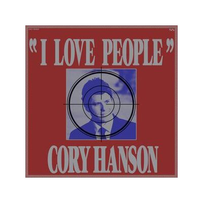 HANSON, CORY - I LOVE PEOPLE - LP