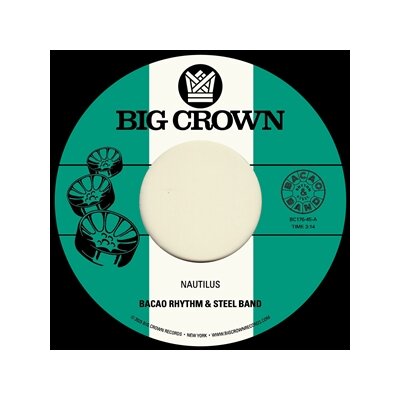 BACAO RHYTHM & STEEL BAND - NAUTILUS - 7"
