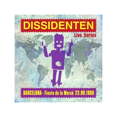 DISSIDENTEN - BARCELONA (LIVE SERIES - FIESTA DE LA MERCE 23.09.1986) - CD