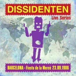 DISSIDENTEN - BARCELONA (LIVE SERIES - FIESTA DE LA MERCE...