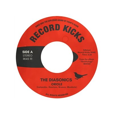 DIASONICS, THE - ORIOLE / CHICHADEE - 7"