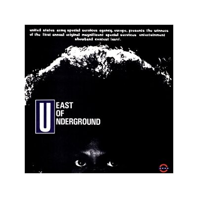 EAST OF UNDERGROUND - EAST OF UNDERGROUND - LP