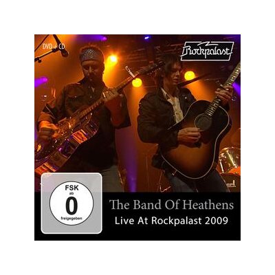 BAND OF HEATHENS, THE - LIVE AT ROCKPALAST 2009 - C+D