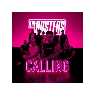 BUSTERS, THE - CALLING - CD