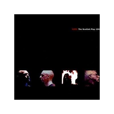WIRE - THE SCOTTISH PLAY: 2004 (DVD + CD) - C+D