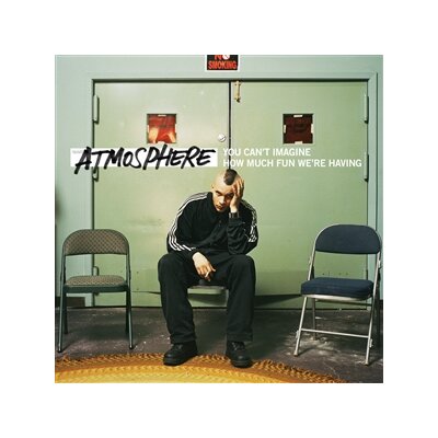 ATMOSPHERE - YOU CANT IMAGINE HOW MUCH FUN... - CD