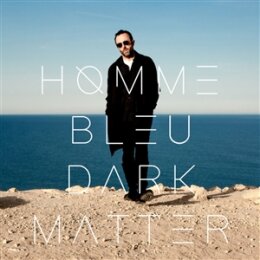 HOMME BLEU - DARK MATTER (BLUE VINYL 2LP) - LP
