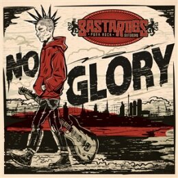 BASTARDES - NO GLORY - LP