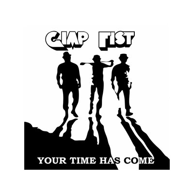 GIMP FIST - YOUR TIME HAS COME (CLEAR W RED/BLACK SPLATTER LP) - LP