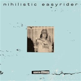 NIHILISTIC EASYRIDER - DELUXE EDITION - CD
