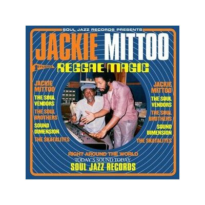MITTOO, JACKIE - REGGAE MAGIC (1967-1974) - CD