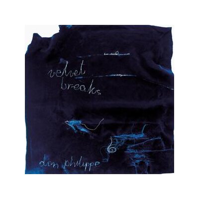 PHILIPPE, DON - VELVET BREAKS - LP