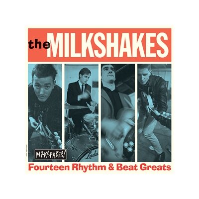 MILKSHAKES, THE - FOURTEEN RHYTHM & BEAT GREATS - LP