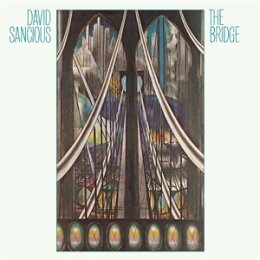SANCIOUS, DAVID AND TONE - THE BRIDGE - CD