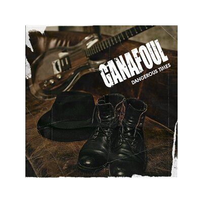 GANAFOUL - DANGEROUS TIMES - CD