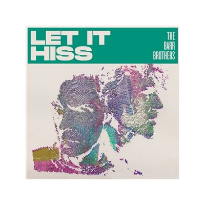 BARR BROTHERS, THE - LET IT HISS - CD