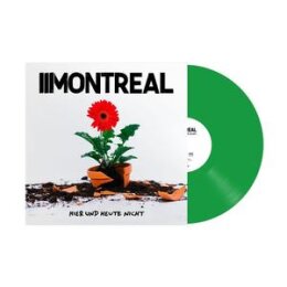 MONTREAL - HIER UND HEUTE NICHT - GREEN COLORED - LP