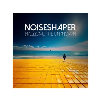 NOISESHAPER - WELCOME THE UNKNOWN - CD