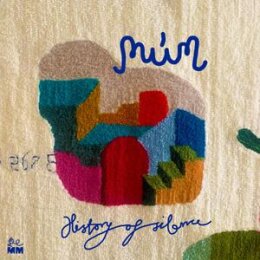 MUM - HISTORY OF SILENCE - LP